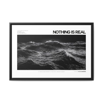 Nothing Is Real